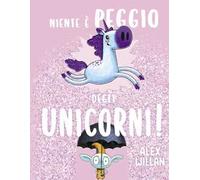 Niente è peggio degli unicorni!