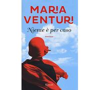 Niente è per caso