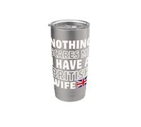 Niente mi spaventa Avere la moglie britannica San Valentino Bicchiere termico in acciaio inox doppia parete