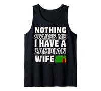 Niente Mi spaventa Avere la Moglie dello Zambia San Valentino Canotta