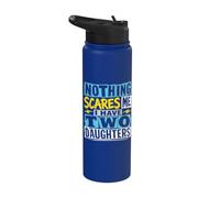 Niente mi spaventa, ho due figlie per oscuri Stainless Steel Insulated Water Bottle