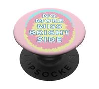 Niente più Miss Bright Side PopSockets PopGrip Adesivo