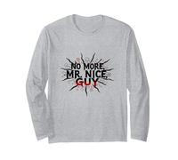 Niente più Mr Nice Guy Dichiarazione audace per Persone assertive Maglia a Manica, Unisex per Adulti, Grigio Melange, XXL