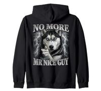 Niente più Mr. Nice Guy Wolf Meme Husky Humor Felpa con Cappuccio
