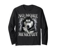 Niente più Mr. Nice Guy Wolf Meme Husky Humor Maglia a Manica