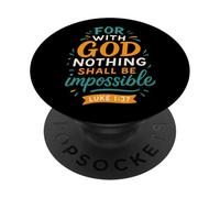 Niente sarà impossibile Luca 1 37 - Vintage Christian PopSockets PopGrip Adesivo