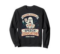 Niente Spaventa Un Discorso Educatore SLP Divertente Halloween Ghost Felpa