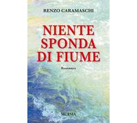 Niente sponda di fiume