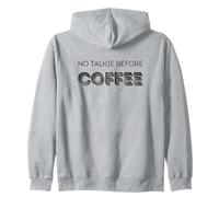 Niente Talkie Prima del caffè. Felpa con Cappuccio