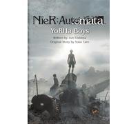 Yoko Taro Jun Eishima NieR:Automata - YoRHa Boys (Tascabile)