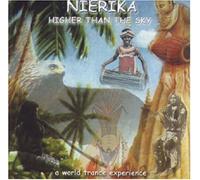 Nierika - Higher Than the Sky