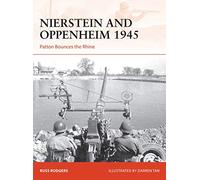 Nierstein and Oppenheim 1945: Patton Bounces the Rhine