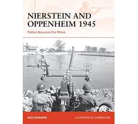 Nierstein and Oppenheim 1945: Patton Bounces the Rhine