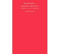 Nietzsche a Wall Street. Letteratura, teoria e capitalismo
