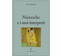 Nietzsche e i suoi interpreti [Paperback] Giametta, Sossio