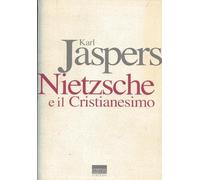 Nietzsche e il cristianesimo