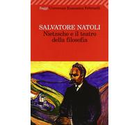 Nietzsche e il teatro della filosofia