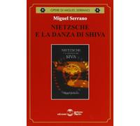 Nietzsche e la danza di Shiva