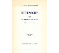 Nietzsche et le cercle vicieux