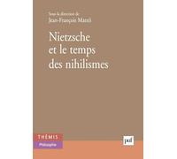 Nietzsche et le temps des nihilismes
