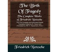 Nietzsche Fried The Complete Works of Friedrich Nietzsche (New Edit (Tascabile)