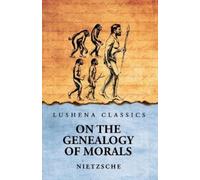 Nietzsche On The Genealogy of Morals (Tascabile)