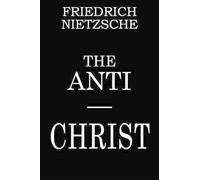 Nietzsche The Anti-Christ (Tascabile)