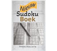 Nieuw Sudoku Puzzelboek: Nieuw Sudoku Puzzelboek | Helpt de geest tot rust te brengen, te ontspannen en te focussen | 6x9 inch, 110 pagina’s | 50+ puzzels | Oplossingen inbegrepen