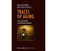 Nieves Pascual Soler Traces of Aging (Tascabile) Aging Studies