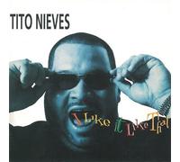 NIEVES TITO - I like it like that