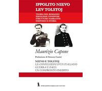 Nievo e Tolstoj. «Le confessioni d'un italiano», «Guerra e pace»: un confronto inedito