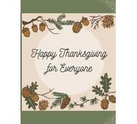 Nife Key Happy Thanksgiving for Everyone (Tascabile)