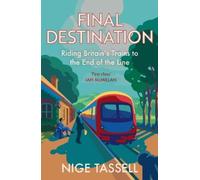 Nige Tassell Final Destination (Tascabile)