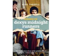 Nige Tassell Searching for Dexys Midnight Runners (Copertina rigida)