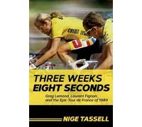 Nige Tassell Three Weeks, Eight Seconds (Copertina rigida)