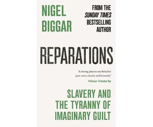 Nigel Biggar Biggar, Nigel Reparations (Copertina rigida)