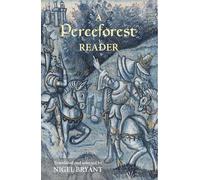 Nigel Bryant A Perceforest Reader (Tascabile)