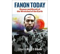 Nigel C. Gibson Fanon Today (Tascabile)