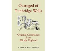 Nigel Cawthorne Outraged of Tunbridge Wells (Tascabile)