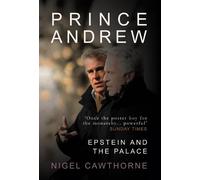 Nigel Cawthorne Prince Andrew (Copertina rigida)