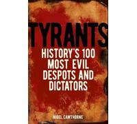 Nigel Cawthorne Tyrants (Tascabile)