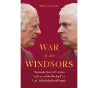 Nigel Cawthorne War of the Windsors (Copertina rigida)