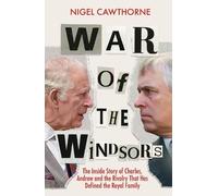 Nigel Cawthorne War of the Windsors (Tascabile)