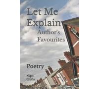 Nigel Crofts Let Me Explain (Tascabile)
