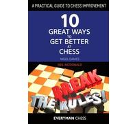 Nigel Davies Neil McDonald A Practical Guide to Chess Improvement (Tascabile)