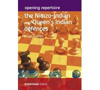 Nigel Davies Opening Repertoire: The Nimzo-Indian and Queen's Indian (Tascabile)
