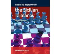 Nigel Davies Opening Repertoire: The Sicilian Taimanov (Tascabile)