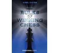 Nigel Davies The Rules of Winning Chess (Tascabile)