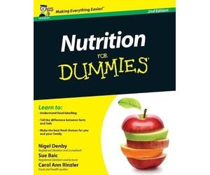 Nigel Denby Carol Ann Rinzler Sue Ba Nutrition For Dummies, UK Editi (Tascabile)