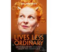 Nigel Farndale The Times Lives Less Ordinary (Tascabile)